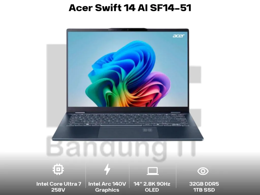 Acer Swift 14 AI SF14-51 Core Ultra 7 258V 32GB 1TB 14" 2.8K OLED 90Hz | iklanova.com