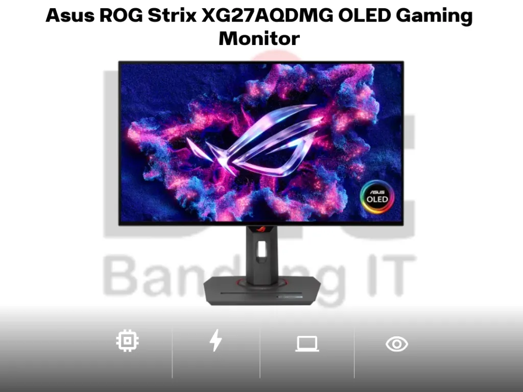 Asus ROG Strix XG27AQDMG OLED Gaming Monitor 27 Inch 2K QHD 1440p QD-OLED 240Hz 0.03ms 99% DCI-P3 Delta E2 HDR True Black VESA OLED Care Ergonomic Stand VRR G-Sync | iklanova.com