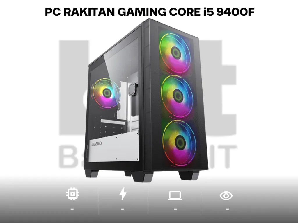 PC RAKITAN GAMING CORE i5 9400F/16GB DDR4/GTX 1660 6GB/SSD 240GB | iklanova.com