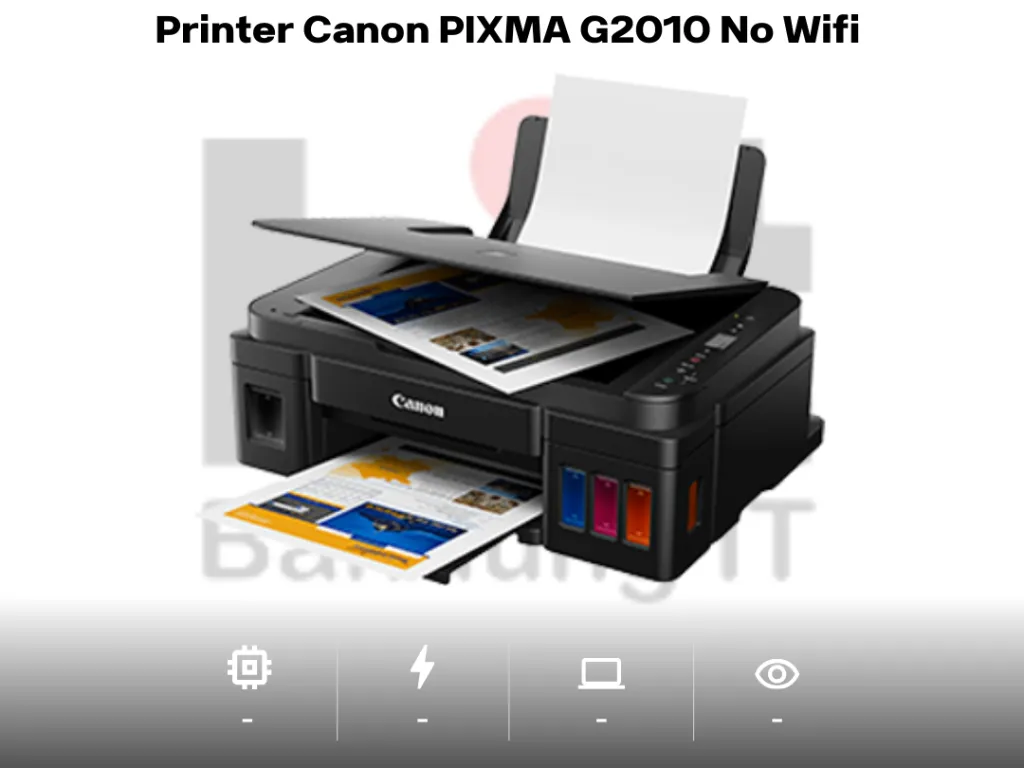 Printer Canon PIXMA G2010 No Wifi | iklanova.com